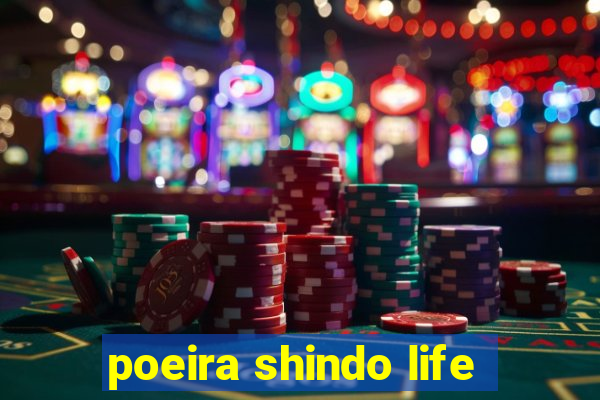 poeira shindo life